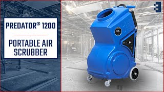 PREDATOR® 1200 Portable Air Scrubber  Abatement Technologies AireGuardians [upl. by Lammond]