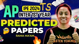 IMPORTANT Session  AP amp TS  Intermediate 1st Year Predicted Papers  IPE 2024 [upl. by Bicknell541]