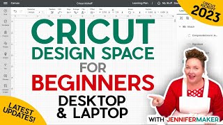 How to Use Cricut Design Space in 2023 on Desktop or Laptop Cricut Kickoff Lesson 3 [upl. by Llarret417]