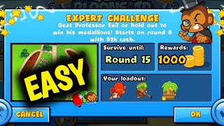 How to Beat The New Professor Evil Expert Challenge Week 32 Round 15 Easy BTD BATTLES 🐵 [upl. by Fabriane431]