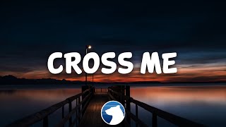 Ed Sheeran  Cross Me Clean  Lyrics ft Chance The Rapper amp PnB Rock [upl. by Attener764]