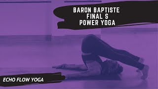 Baron Baptiste Power Yoga  Finalizing Sequence [upl. by Soo]