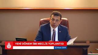 Yeni dönem ilk İBB Meclis Toplantısı Ekrem İmamoğlu yönetiminde yapılıyor [upl. by Alemaj372]