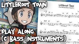 Littleroot Town  Play Along  C Bass Version [upl. by Cthrine]