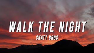 Skatt Bros  Walk the Night Lyrics from M3GAN [upl. by Netsuj]