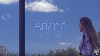 LAY ME DOWN  Sam Smith  ARIANN Cover [upl. by Allis]