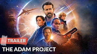 The Adam Project 2022 Trailer HD  Ryan Reynolds  Mark Ruffalo [upl. by Drain952]