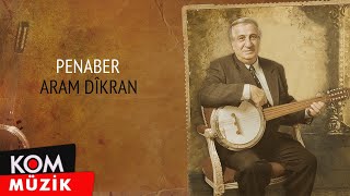 Aram Tigran  Penaber Official Audio [upl. by Dolora]