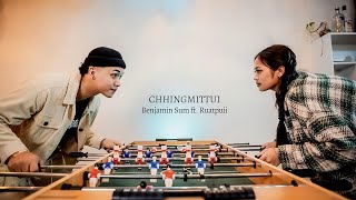 Chhingmittui  Benjamin Sum ft Ruatpuii Official Music Video [upl. by Westfall]