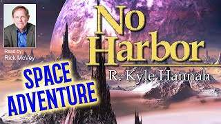 No Harbor  Full Science Fiction Audiobook  Unabridged [upl. by Nadirehs]