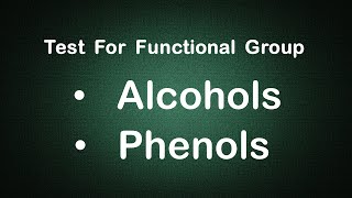 Test for Functional Group ALCOHOLS amp PHENOLS Experiment Edunovus Online Smart Practicals [upl. by Bunnie758]