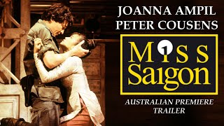 MISS SAIGON  Joanna Ampil  Australian Premiere Trailer [upl. by Nnylg]