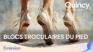 Blocs Tronculaires du Pied [upl. by Burd]