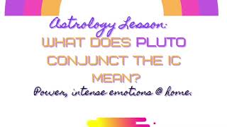 PLUTO CONJUNCT IC [upl. by Mcgray]