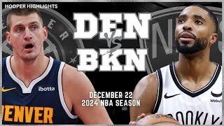 Denver Nuggets vs Brooklyn Nets Full Game Highlights  Dec 22  2024 NBA Season [upl. by Einna]