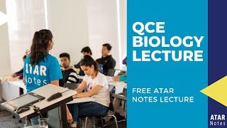 QCE Biology Lecture  ATAR Notes [upl. by Adnirod]