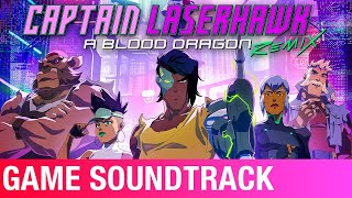 Embrace the Chaos  Captain Laserhawk A Blood Dragon Remix Original Soundtrack  Oscillian [upl. by Burget]