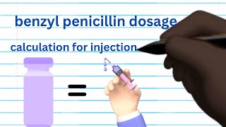 how to calculate benzyl penicillin how to calculate dosage for iv and im injection [upl. by Ynnus]