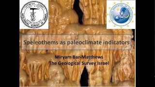 Lecture Speleothems as paleoclimate indicators [upl. by Bergess638]