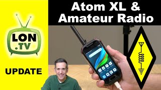 Ham Radio Features of the Unihertz Atom XL  Repeaters DMR amp Analog Features [upl. by Ylas995]