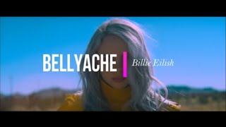 Bellyache  Billie Eilish Lyrics Español Inglés [upl. by Hazelton953]