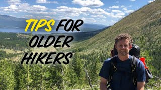 Tips for Older Hikers and Backpackers [upl. by Randal583]