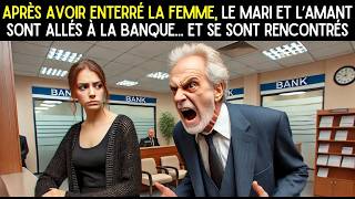 APRÈS LES FUNÉRAILLES LE MARI ET LA MAÎTRESSE DÉCOUVRENT QUE L’ARGENT A DISPARU DE LA BANQUE [upl. by Ecinerev]