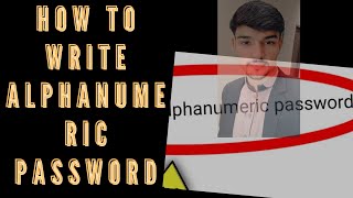 How to write Alphanumeric password  Alphanumeric password in English language [upl. by Nosnevets]