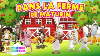 Dans La Ferme De Maturin  Comptines pour bébé en francais [upl. by Claman722]