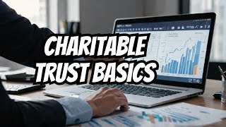 What is a Charitable Remainder Trust and How Does It Work [upl. by Grover831]