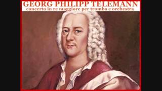 GEORG PHILIPP TELEMANN ADAGIO IN RE MAGGIORE TROMBA E ORCHESTRA [upl. by Ojela809]