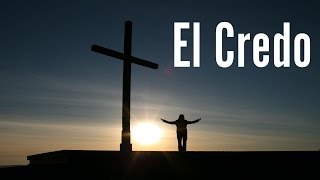 El Credo  Oraciones Católicas [upl. by Ttenaj571]