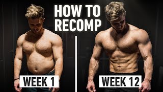 How To Build Muscle And Lose Fat At The Same Time Step By Step Explained Body Recomposition [upl. by Ehcor]