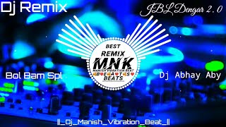 Mehararu Mili Battar  DK Raja Dj DKJ Jalalpur  Bol Bam Special Mix  Dj Abhay Aby [upl. by Dawson]