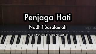 Penjaga Hati  Nadhif Basalamah  Piano Karaoke by Andre Panggabean [upl. by Biddy]