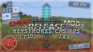 1710189 CheatBreaker Mods for Forge Keystrokes CPS FPS [upl. by Ilatfan]