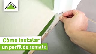 Cómo instalar un perfil de remate para suelo  LEROY MERLIN [upl. by Salter452]