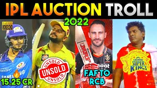 ஐபிஎல் ஏல முடிவுகள்  IPL 2022 Auction Troll Day 1  IPL Auction All Team Troll  90s Trending [upl. by Delastre348]