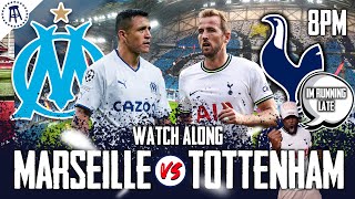 Marseille vs Tottenham  Champions League LIVE Watch Along with EXPRESSIONS [upl. by Sayce479]