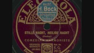 Comedian Harmonists  Stille Nacht heilige Nacht [upl. by Nnaecyoj]