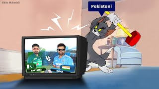 India vs Pakistan Cricket Match  New Funny Meme 🤣 Tom and Jerry  Edits MukeshG [upl. by Ardnat]