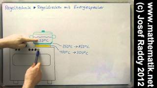 Regeltechnik  Regelstrecken mit Energiespeicher [upl. by Ekrub]