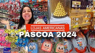 LOJAS AMERICANAS  TODOS OS PREÇOS DE OVOS DE PÁSCOA 2024 [upl. by Mccoy]