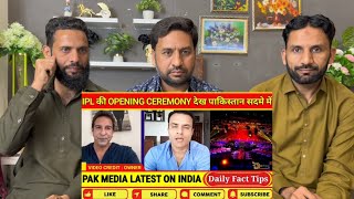 Pak media shocked on superb Opening ceremony of IPL 2024  Pakistani reaction on IPL and BCCI Power [upl. by Druce]