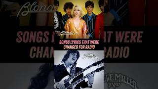 Song Lyrics That Were Changed For Radio amp TV  Steve Miller Band Blondie [upl. by Aria352]