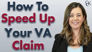 Making Your VA Claim Move Faster How to Expedite Veterans Benefits [upl. by Keele]