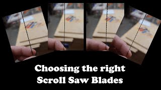 Choosing the right Scroll Saw Blades [upl. by Kimber]