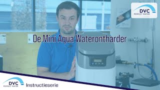 Mini Aqua waterontharder compact [upl. by Zaneski]