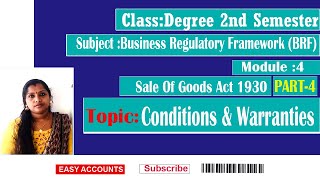 Degree 2nd Semester  Module4  BRF  Sale of goods Act1930  Condition amp Warranties  Part4 [upl. by Andeee]