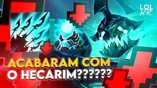 HECARIM MORREU DEPOIS DO NERF ACABARAM COM O CAMPEÃO  LoL Wild Rift [upl. by Hashim]